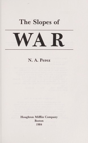 The slopes of war