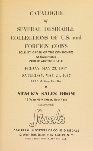 Catalogue of several desirable collections of U.S. and foreign coins ...