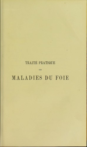 Trait©♭ pratique des maladies du foie