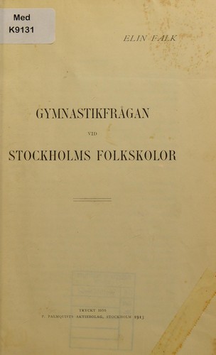 Gymnastikfr©Ægan vid Stockholms folkskolor