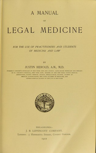 A manual of legal medicine : for the use of practitioners and students of medicine and law