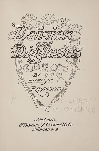 Daisies and Diggleses'