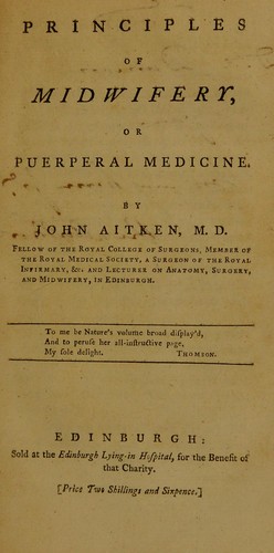 Principles of midwifery, or puerperal medicine