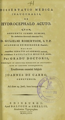 Dissertatio medica inauguralis, de hydrocephalo acuto. Quam....