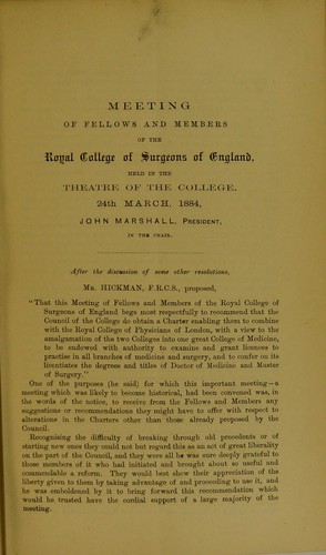 Pleas for the establishment of a Royal College of Medicine by the amalgamation of the Royal Colleges of Physicians and Surgeons of England