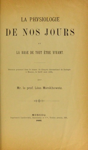 La physiologie de nos jours et la base de tout ©®tre vivant