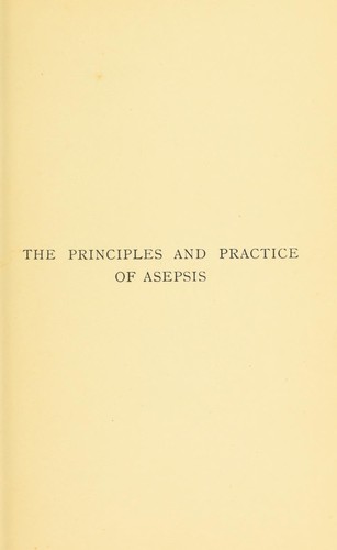 The principles and practice of asepsis