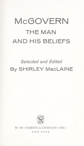 McGovern: the man and his beliefs