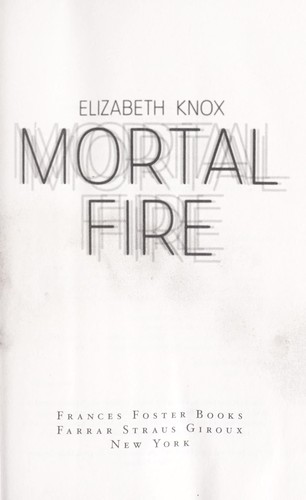 Mortal fire