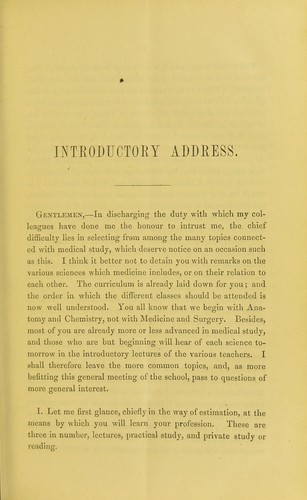 On the study of medicine : the introductory address at Surgeons' Hall, session 1855-6