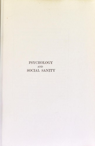 Psychology and social sanity