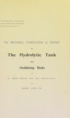 The bacterial purification of sewage in the hydrolytic tank and oxidising beds