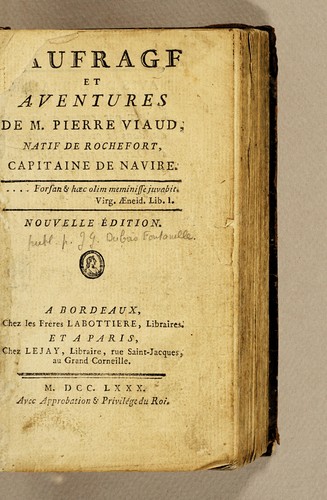 Naufrage et avantures de M. Pierre Viaud, natif de Rochefort, capitaine de navire