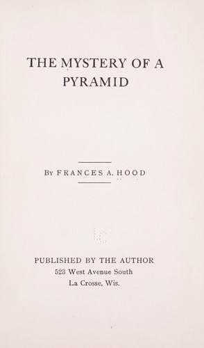 The mystery of a pyramid