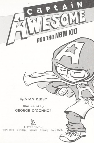 Captain Awesome and the new kid