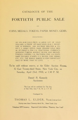 Catalogue of the fortieth public sale of coins, medals, tokens, paper money, gems