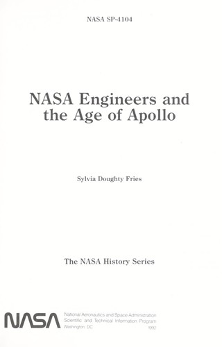 NASA engineers and the age of Apollo