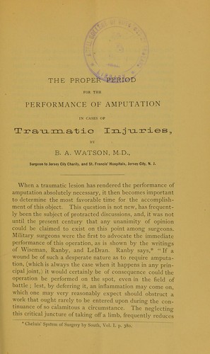 The proper period for the performance of amputation in cases of traumatic injuries