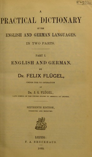 A practical dictionary of the English and German languages
