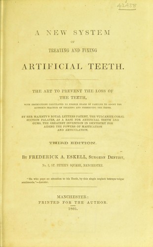 A new system of treating and fixing artificial teeth