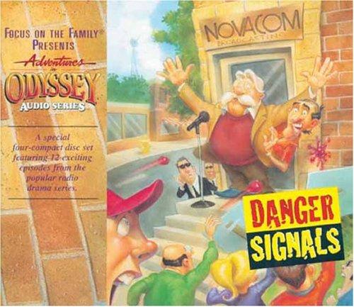 Danger Signals (Adventures in Odyssey