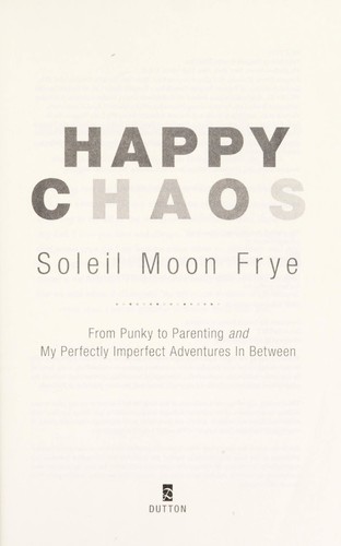 Happy chaos