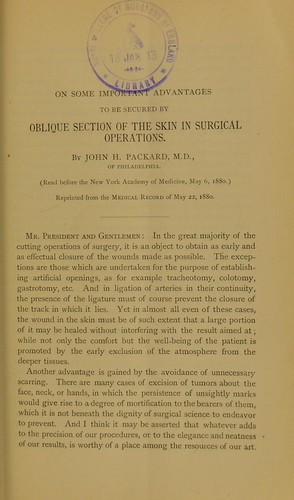 On some important advantages to be secured by oblique section of the skin in surgical operations