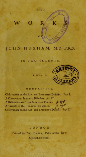 The works of John Huxham, M.D. F.R.S.