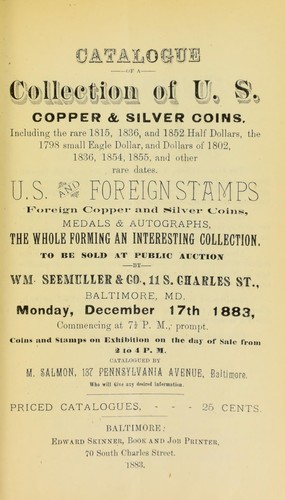 Catalogue of a collection of U.S. copper & silver coins