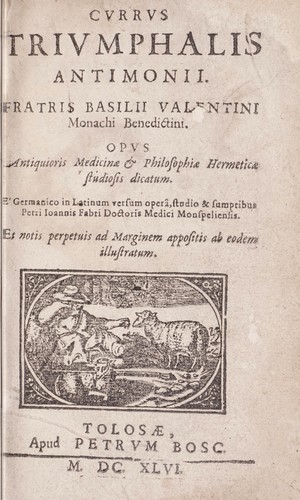 Currus triumphalis antimonii fratris Basilii Valentini Monachi Benedictini