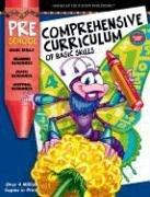 Comprehensive Curriculum of Basic Skills, Preschool (Comprehensive Curriculum)