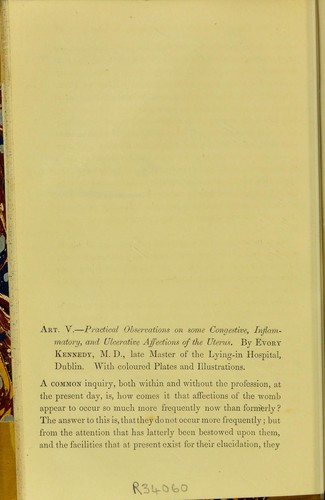 Practical observations on some congestive, inflammatory, and ulcerative affections of the uterus