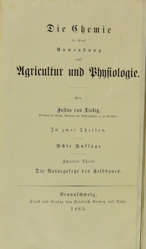 Die Chemie in ihrer Anwendung auf Agricultur und Physiologie
