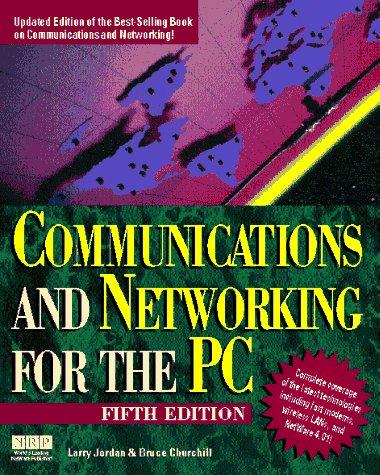 Communications and networking for the PC