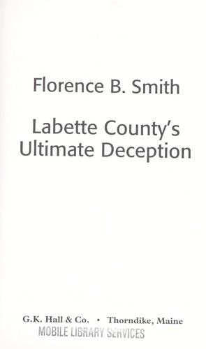 Labette County's ultimate deception