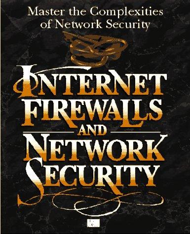 Internet firewalls and network security