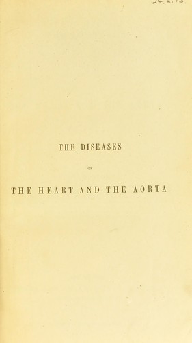 The diseases of the heart and the aorta