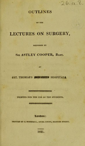 Outlines of the lectures on surgery