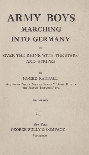 Army boys marching into Germany