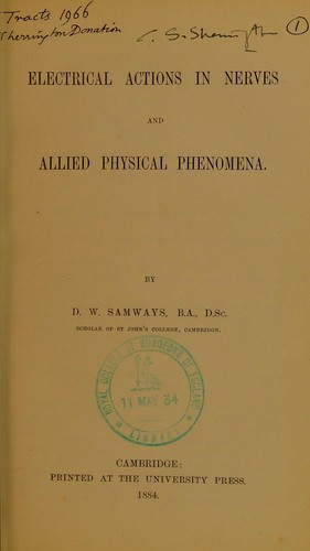 Electrical actions in nerves and allied physical phenomena