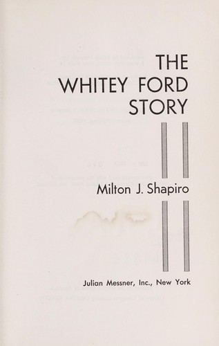 The Whitey Ford story
