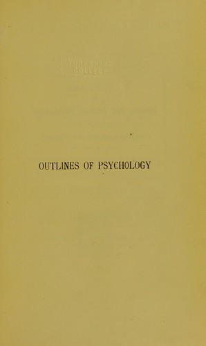 Outlines of psychology, based upon the results of experimental investigation