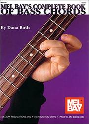 Mel Bay's Complete book of bass chords