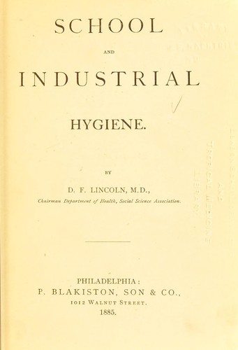 School and industrial hygiene