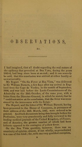 Further observations on that portion of the second report on quarantine by the General Board of Health, which related to the yellow fever epidemy on board H.M.S. Eclair and at Boa Vista, etc