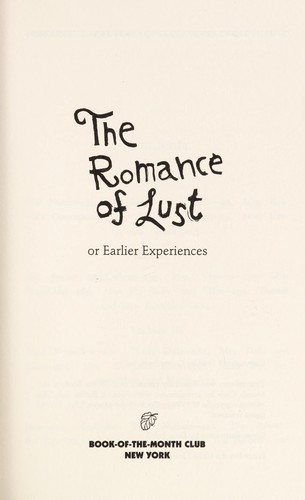 The Romance of Lust, or Early Experiences
