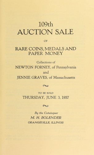 109th auction sale of rare coins, medals, and paper money