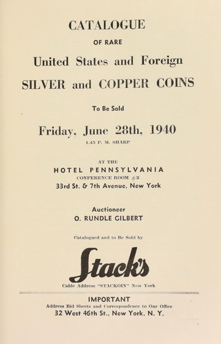 Catalogue of rare United States and foreign silver and copper coins
