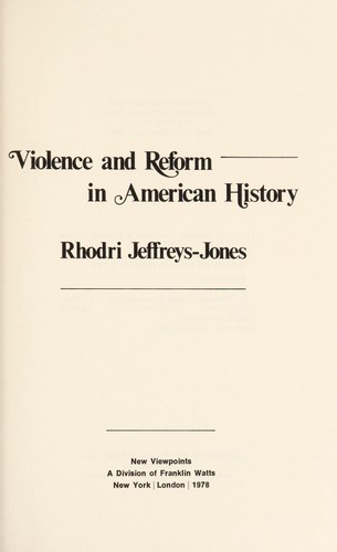Violence and reform in American history