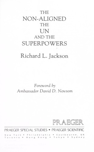 The non-aligned, the UN, and the superpowers